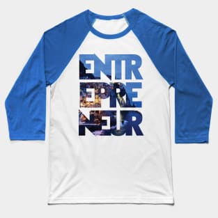 Eternal Entrepreneur : City By The Sea Baseball T-Shirt